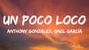 Un Poco Loco