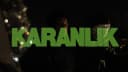 KARANLIK